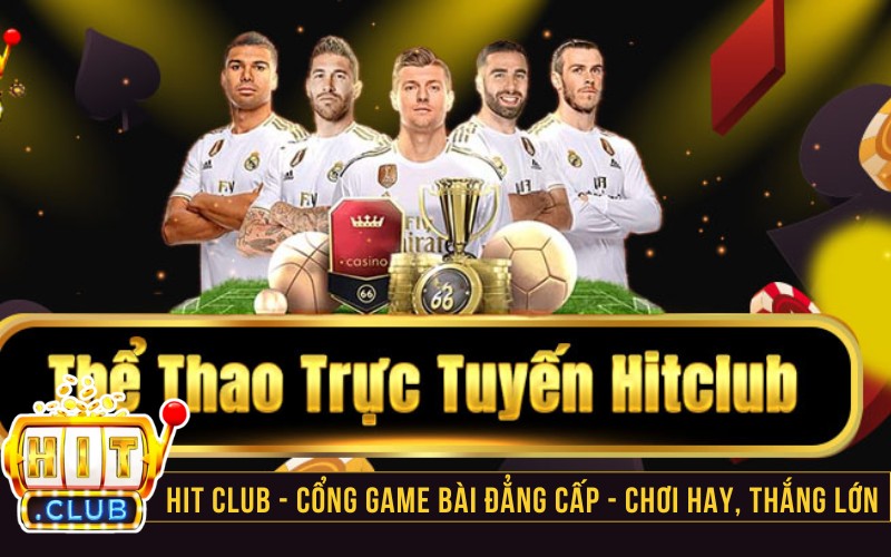 Hitclub - Cổng game giải trí hàng đầu châu Á